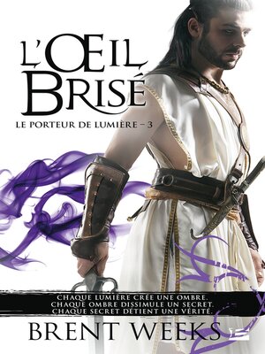 cover image of Le Porteur de lumière, Tome 3